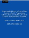 Mathematical Logic: Part 1