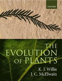 The Evolution of Plants (h�ftad)