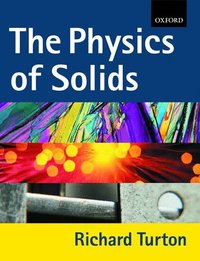 The Physics of Solids (h�ftad)
