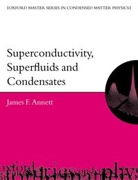 Superconductivity, Superfluids and Condensates (h�ftad)
