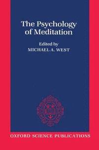 The Psychology of Meditation (h�ftad)