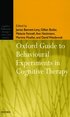 Oxford Guide to Behavioural Experiments in Cognitive Therapy