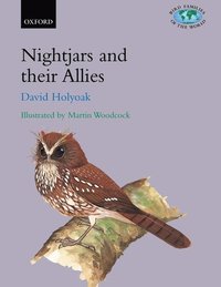Nightjars and their Allies (inbunden)