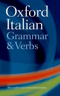 Oxford Italian Grammar and Verbs (h�ftad)