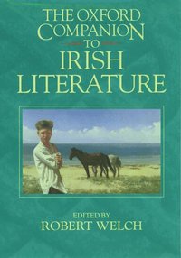 The Oxford Companion to Irish Literature (inbunden)