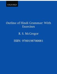 Outline of Hindi Grammar (h�ftad)