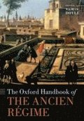 The Oxford Handbook of the Ancien Rgime