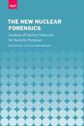 The New Nuclear Forensics