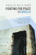 Fighting for Peace in Somalia