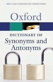 The Oxford Dictionary of Synonyms and Antonyms (h�ftad)