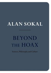 Beyond the Hoax (inbunden)
