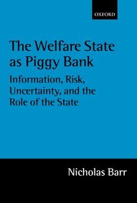The Welfare State as Piggy Bank (h�ftad)