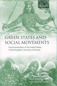 Green States and Social Movements (h�ftad)