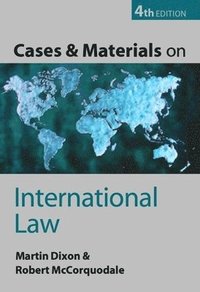 Cases and Materials on International Law (h�ftad)