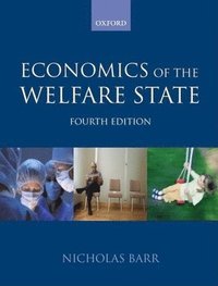 Economics of the Welfare State (inbunden)