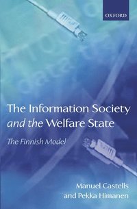 The Information Society and the Welfare State (h�ftad)