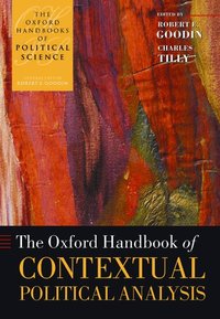 The Oxford Handbook of Contextual Political Analysis (h�ftad)
