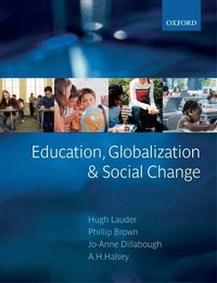 Education, Globalization, and Social Change (h�ftad)