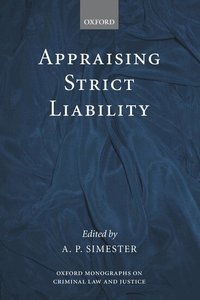 Appraising Strict Liability (inbunden)