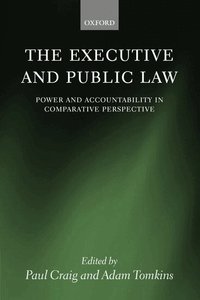 The Executive and Public Law (h�ftad)