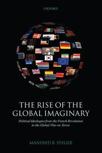 The Rise of the Global Imaginary (inbunden)