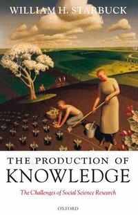 The Production of Knowledge (inbunden)