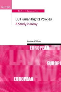 EU Human Rights Policies (h�ftad)