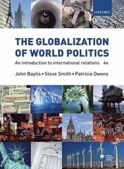 The Globalization of World Politics (h�ftad)
