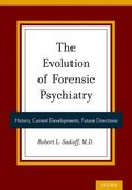Evolution of Forensic Psychiatry