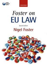 Foster on EU Law (h�ftad)