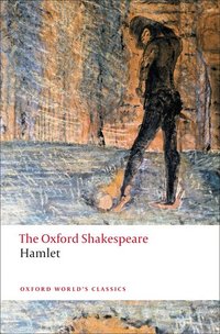 The Oxford Shakespeare: Hamlet (h�ftad)