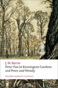 Peter Pan in Kensington Gardens / Peter and Wendy (h�ftad)