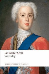 Waverley; or 'Tis Sixty Years Since (h�ftad)