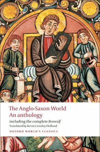 The Anglo-Saxon World (inbunden)