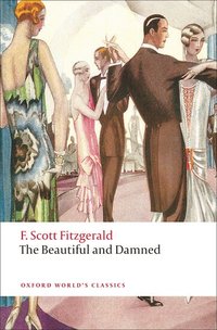 The Beautiful and Damned (h�ftad)