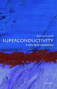 Superconductivity: A Very Short Introduction (h�ftad)