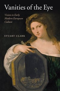 Vanities of the Eye (h�ftad)