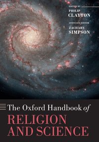 The Oxford Handbook of Religion and Science (h�ftad)