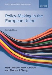 Policy-Making in the European Union (h�ftad)
