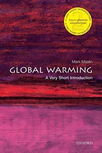 Global Warming: A Very Short Introduction (h�ftad)