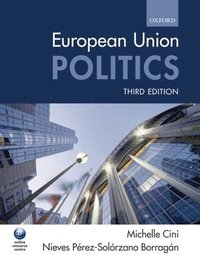 European Union Politics (h�ftad)