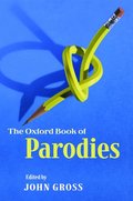 The Oxford Book of Parodies