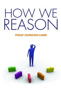How We Reason