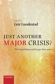 Just Another Major Crisis? (inbunden)