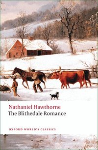 The Blithedale Romance (h�ftad)