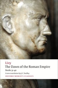 The Dawn of the Roman Empire (h�ftad)