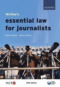 McNae's Essential Law for Journalists (h�ftad)