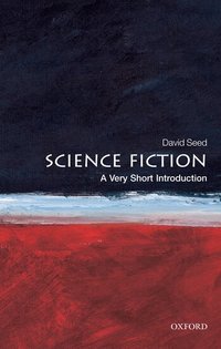 Science Fiction: A Very Short Introduction (h�ftad)
