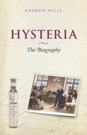 Hysteria: The Biography (inbunden)