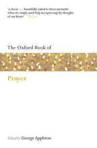The Oxford Book of Prayer (h�ftad)